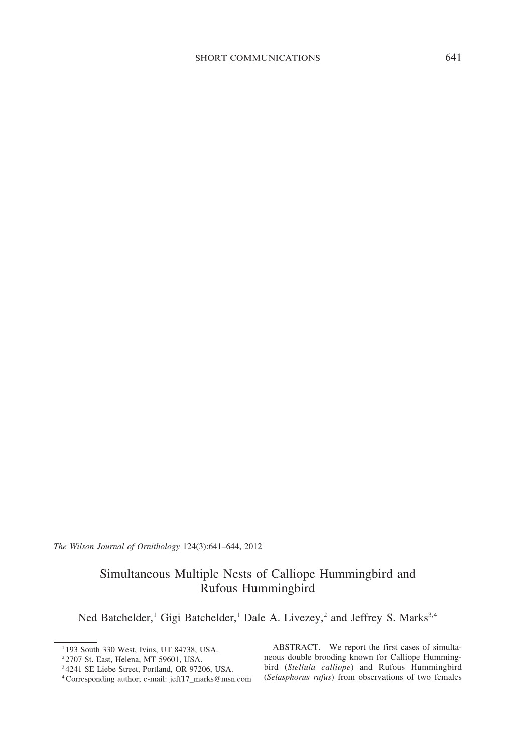 Simultaneous Multiple Nests of Calliope Hummingbird and Rufous Hummingbird