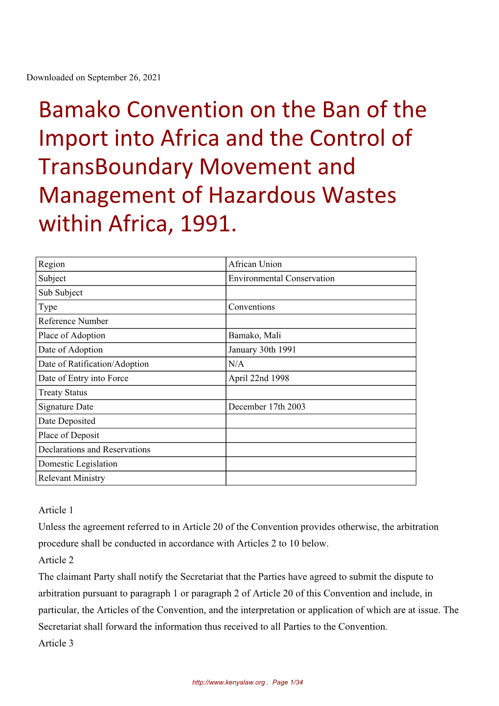 Bamako Convention on the Ban of the Import Into Africa and the Control of Transboundary Movement and Management of Hazardous Wastes Within Africa, 1991