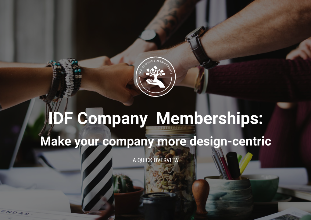 IDF Company Memberships: Make Your Company More Design-Centric