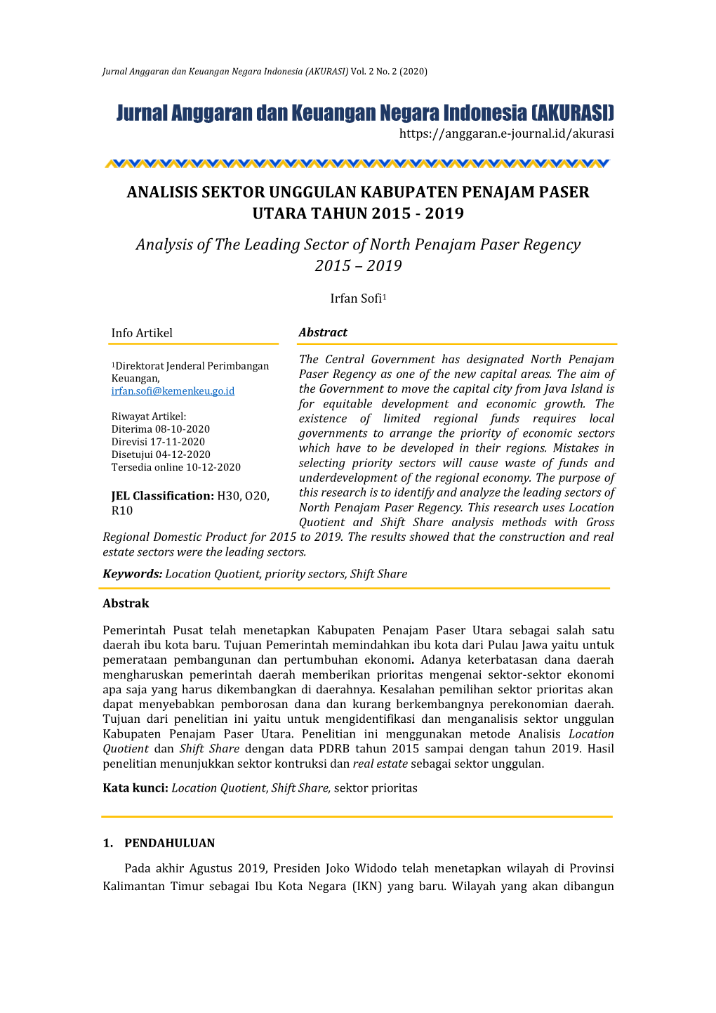 Jurnal Anggaran Dan Keuangan Negara Indonesia (AKURASI) Vol