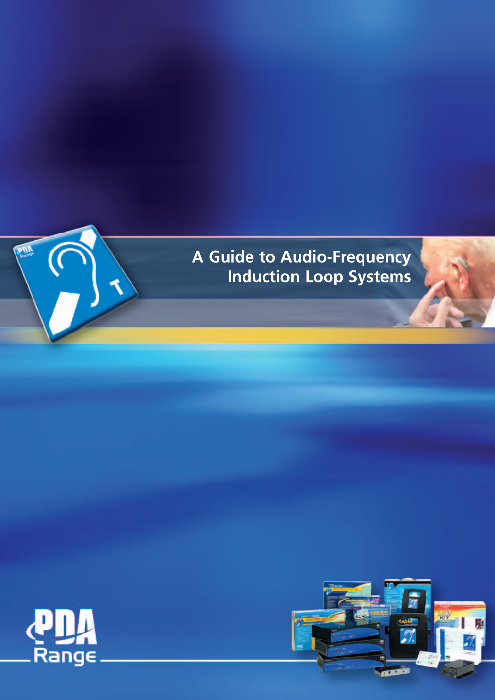 A Guide to Audio-Frequency Induction Loop Systems Contents