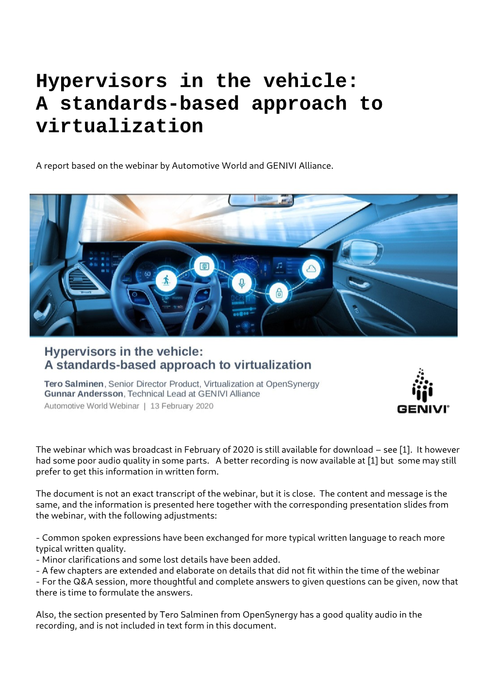 Hypervisors in the Vehicle: a Standards-Based Approach to Virtualization