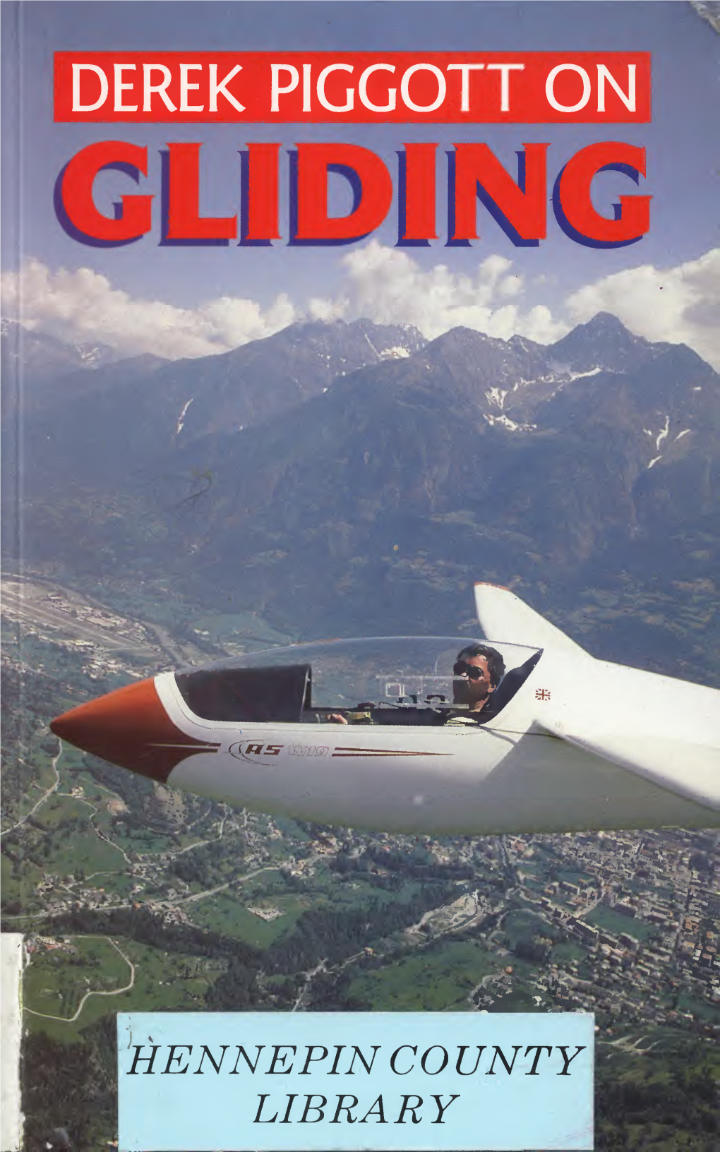 Derek Piggott on Gliding
