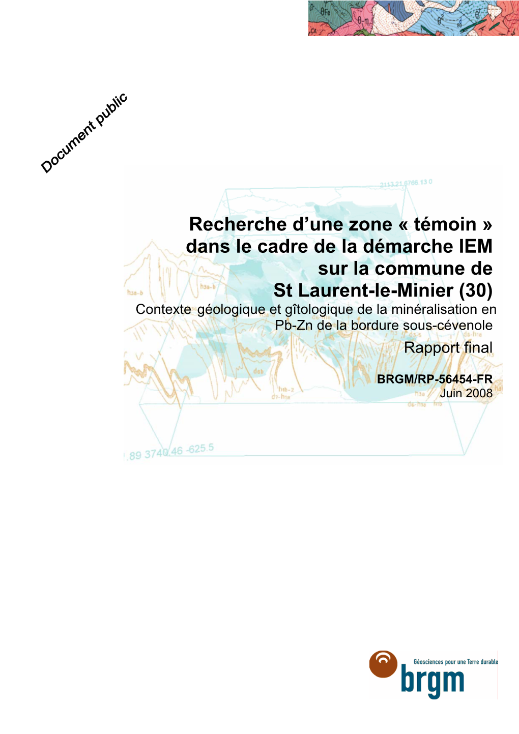 Dans Le Cadre De La Démarche IEM Sur La Commune De St Laurent-Le-Minier