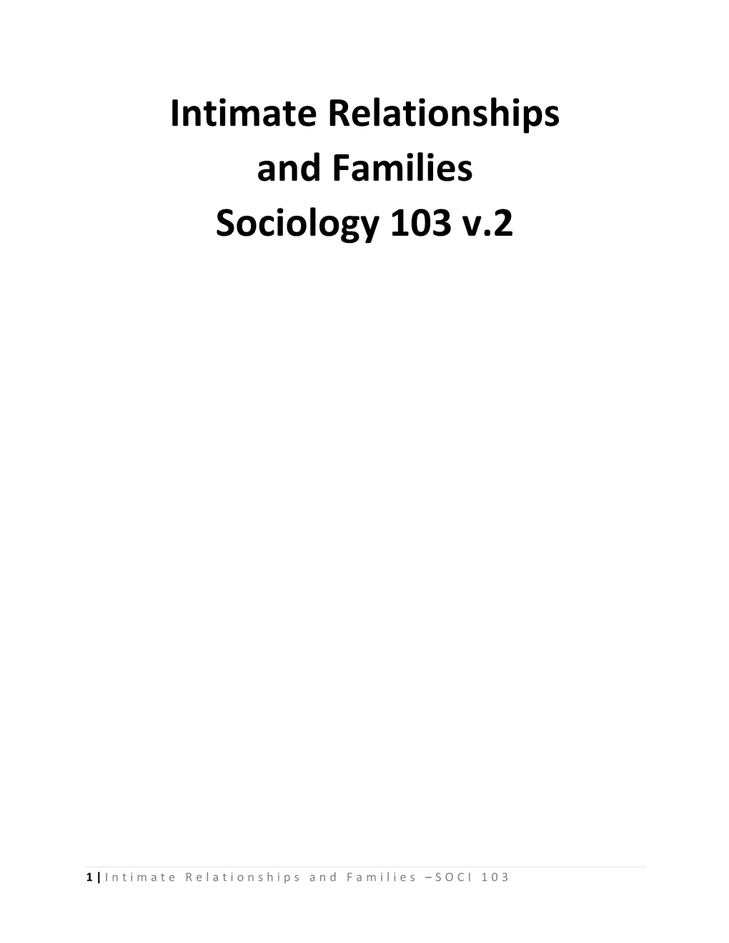 Intimate Relationships and Families Sociology 103