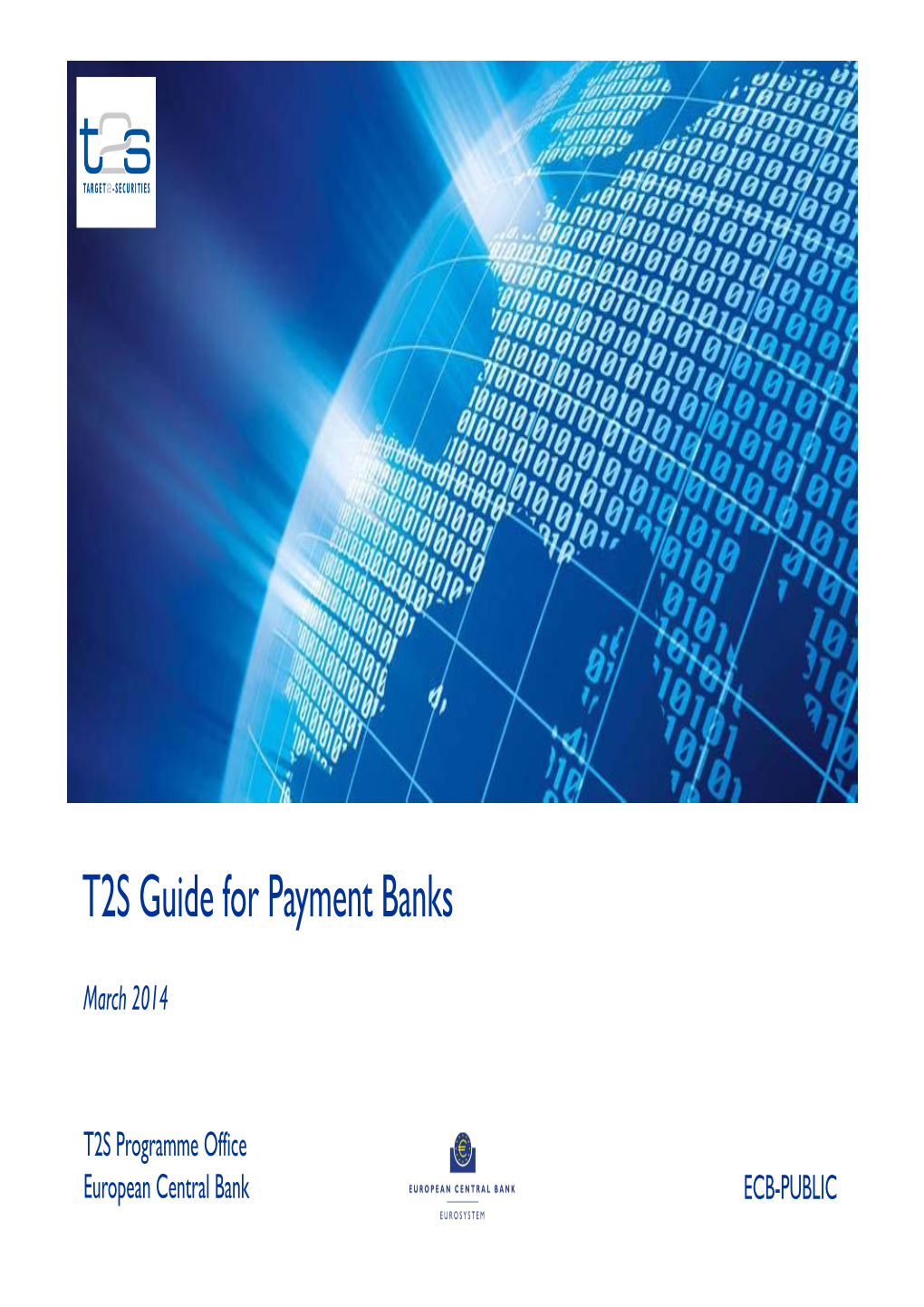 T2S Guide for Payment Banks