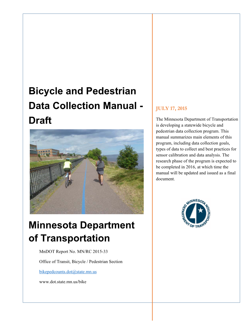 Bicycle and Pedestrian Data Collection Manual - Draft July 2015 6