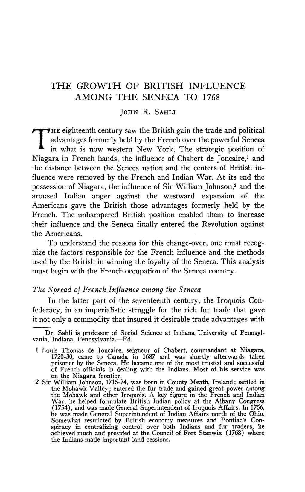 THE GROWTH of BRITISH INFLUENCE AMONG the SENECA to 1768 John R