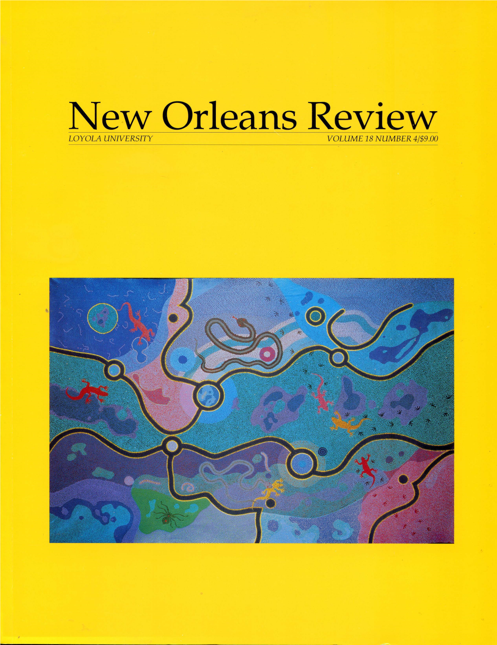 New Orleans Review LOYOLA UNIVERSITY VOLUME 18 NUMBER 4/$9.00