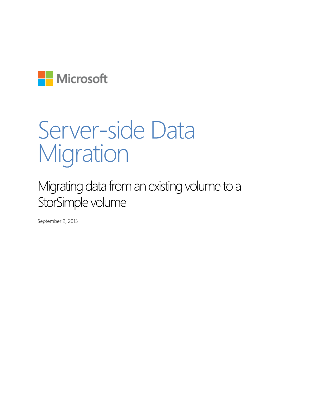 Server-Side Data Migration Migrating Data from an Existing Volume to a Storsimple Volume