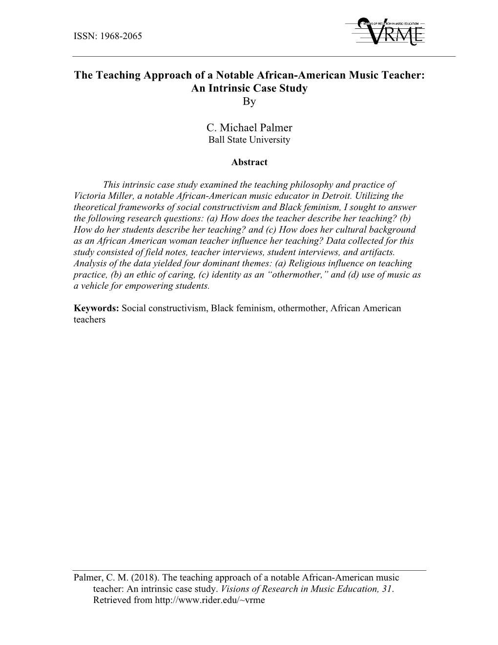 The Teaching Approach of a Notable African-American Music Teacher: an Intrinsic Case Study By