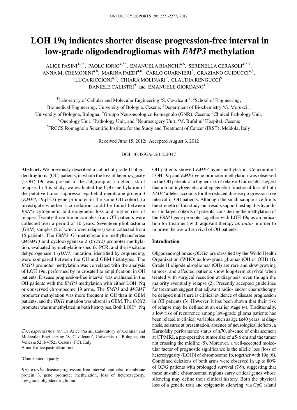 LOH 19Q Indicates Shorter Disease Progression-Free Interval in Low-Grade Oligodendrogliomas with EMP3 Methylation