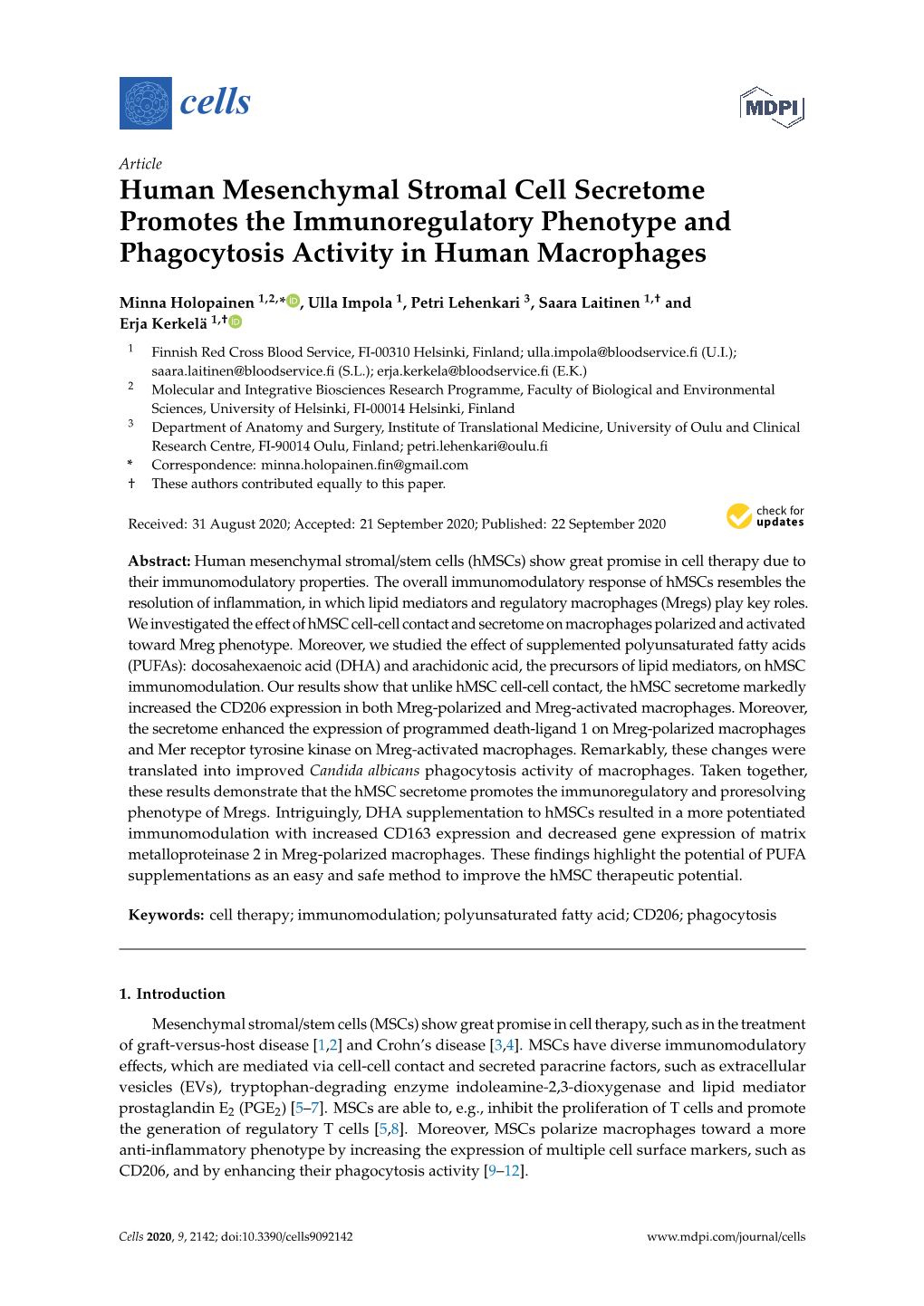 Human Mesenchymal Stromal Cell Secretome Promotes the Immunoregulatory Phenotype and Phagocytosis Activity in Human Macrophages