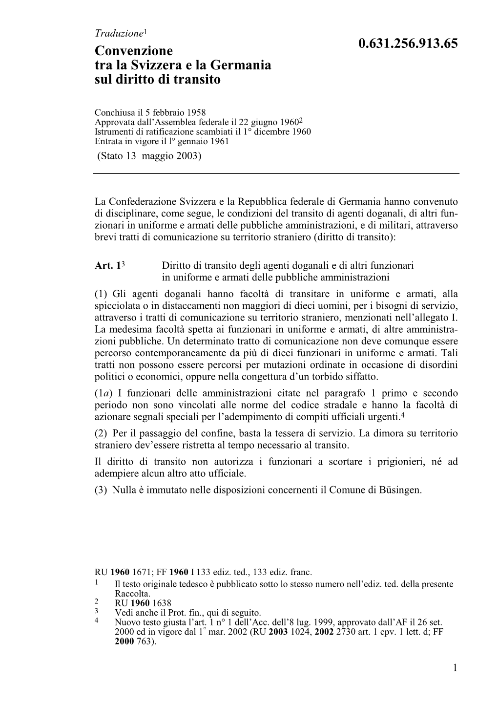 0.631.256.913.65 Convenzione Tra La Svizzera E La Germania Sul Diritto Di Transito