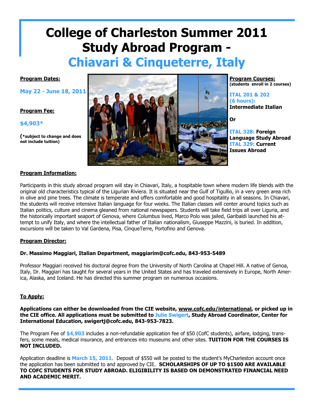 College of Charleston Summer 2011 Study Abroad Program - Chiavari & Cinqueterre, Italy