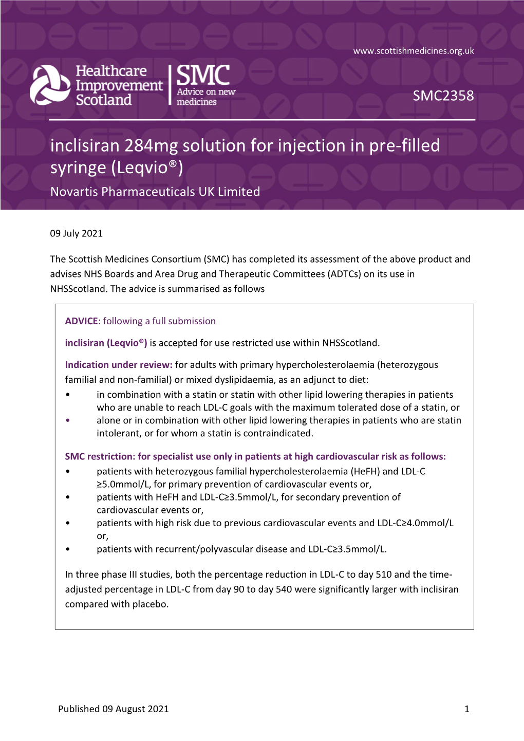 Inclisiran 284Mg Solution for Injection in Pre-Filled Syringe (Leqvio®)