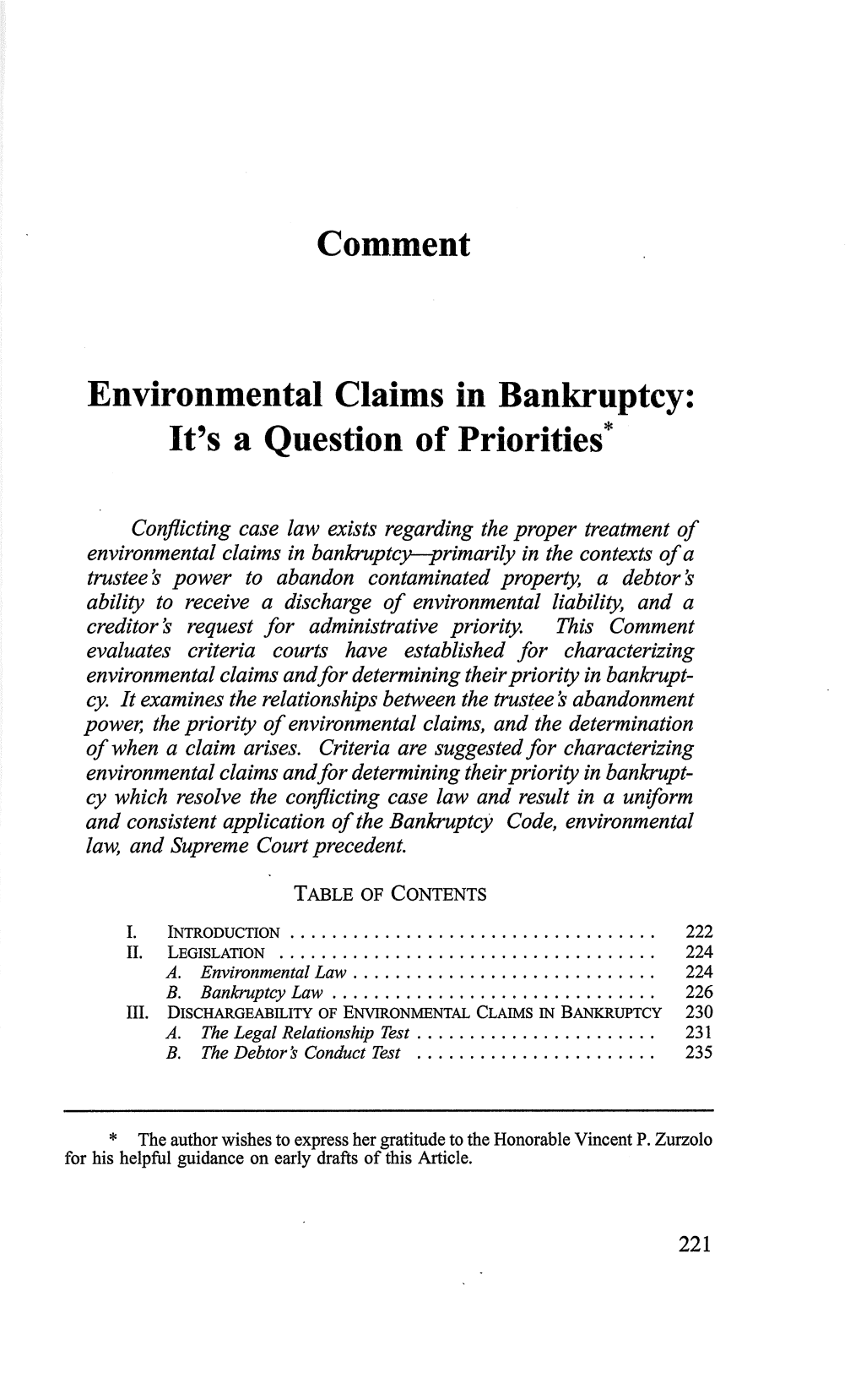 Environmental Claims in Bankruptcy: It's a Question of Priorities*