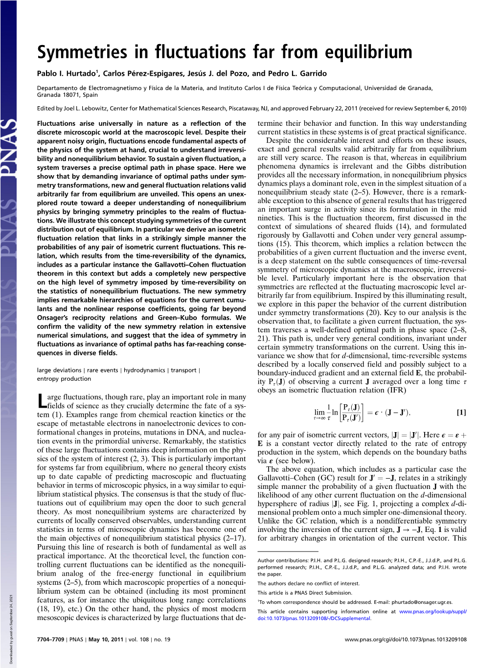 Symmetries in Fluctuations Far from Equilibrium