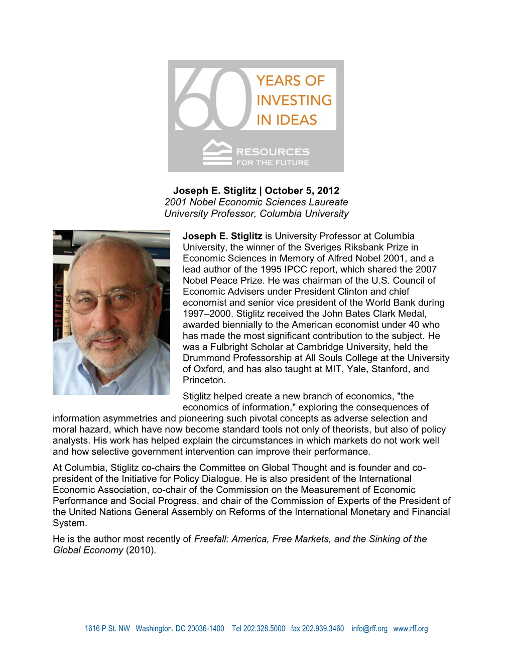 Joseph E. Stiglitz, 2001 Nobel Economic Sciences Laureate