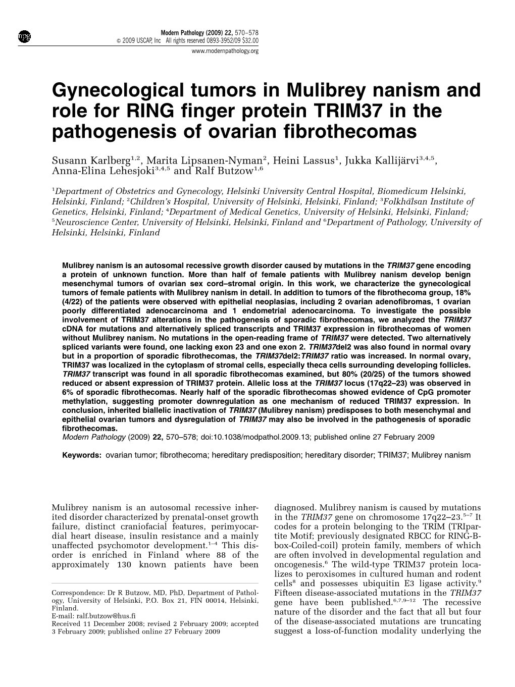 Gynecological Tumors in Mulibrey Nanism and Role for RING Finger Protein TRIM37 in the Pathogenesis of Ovarian Fibrothecomas