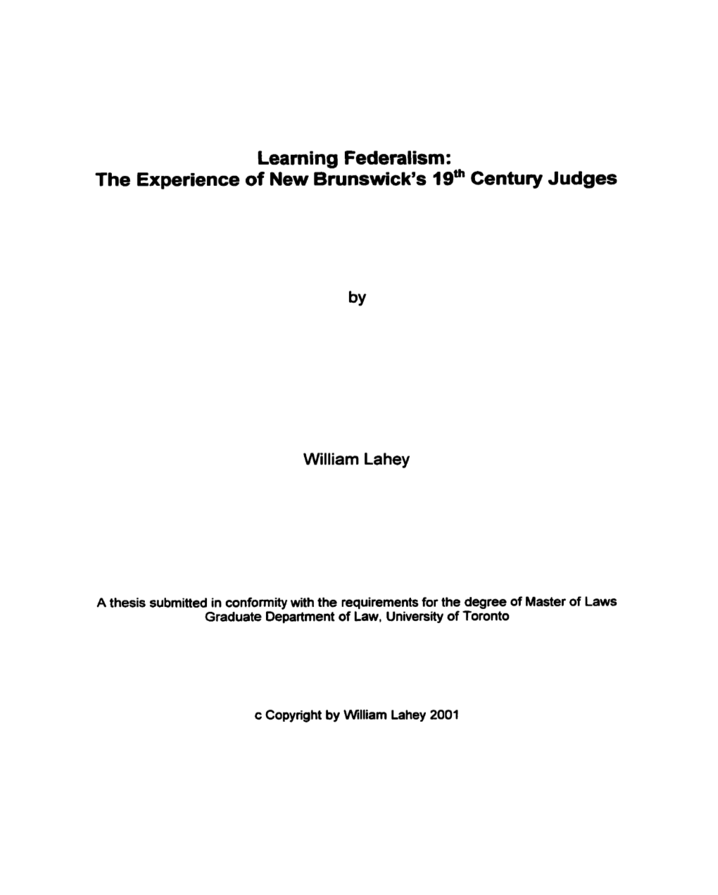 Learning Federalism: the Experience of New Brunswick's 19'" Century Judges