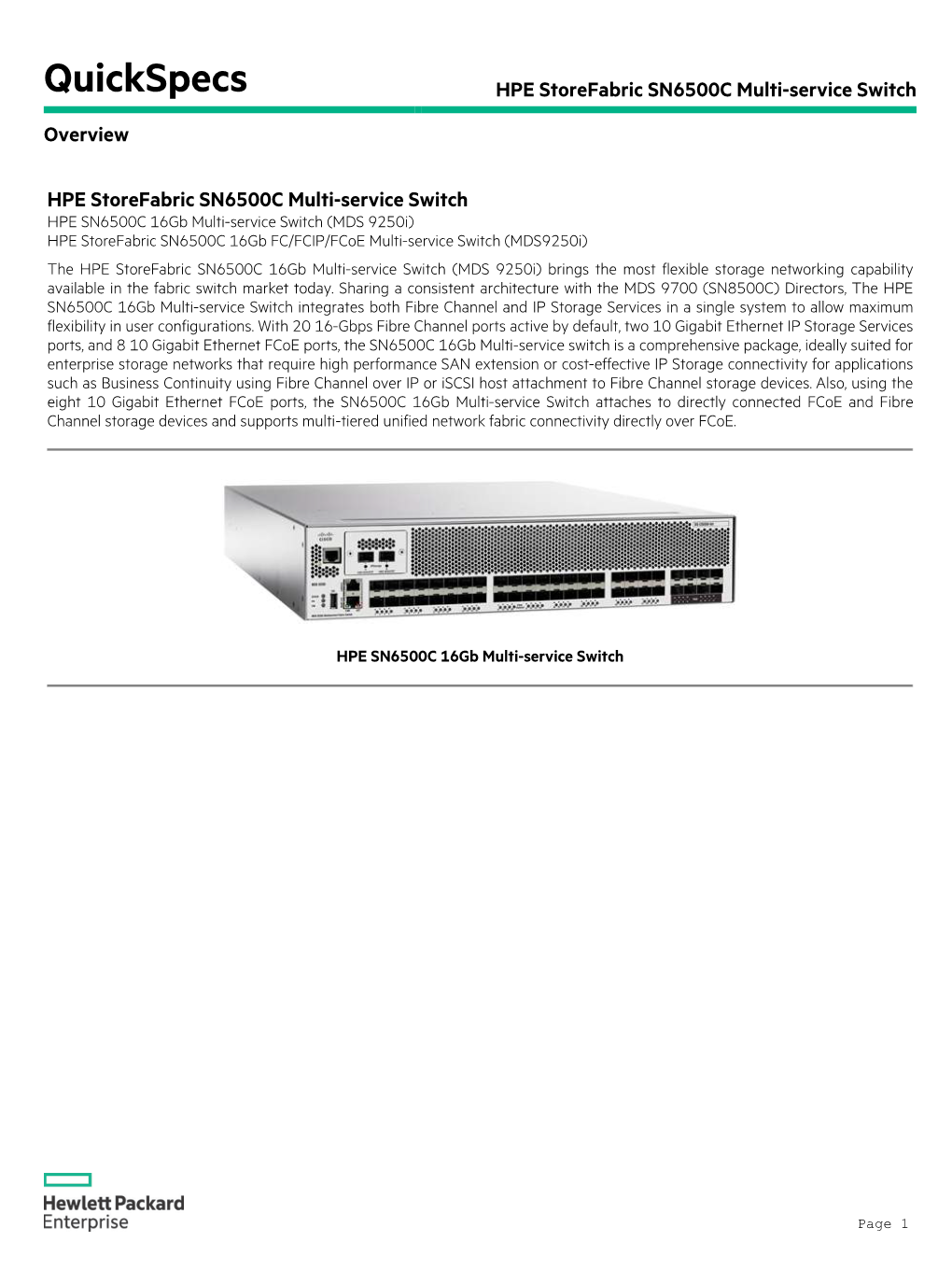 HPE Storefabric SN6500C 16Gb FC/FCIP/Fcoe Multi-Service Switch