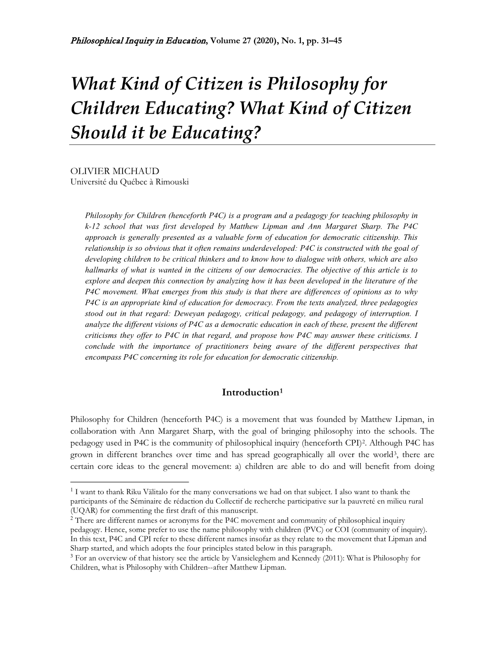 What Kind of Citizen Is Philosophy for Children Educating? What Kind of Citizen Should It Be Educating?