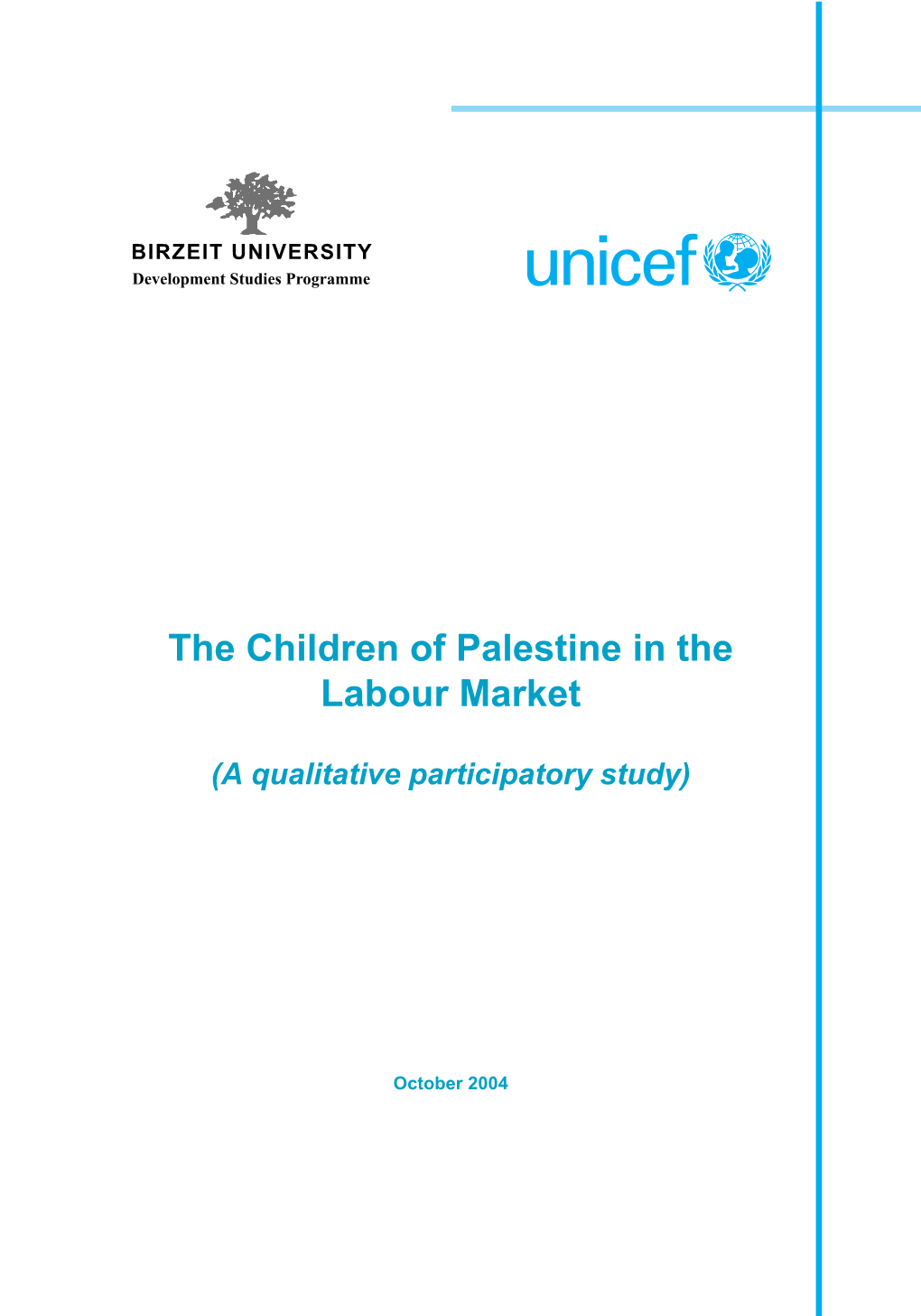 The Children of Palestine in the Labour Market