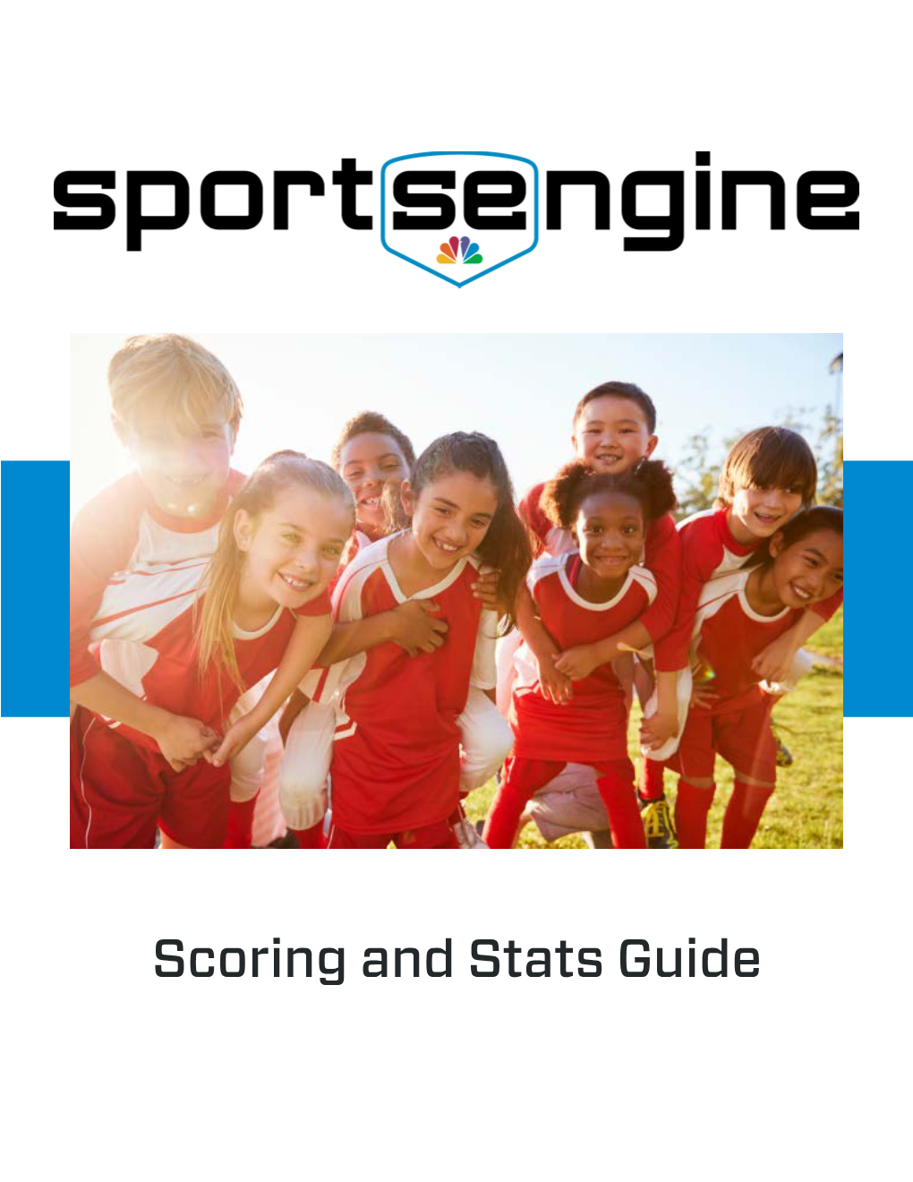 Scoring and Stats Guide Scoring and Stats Guide