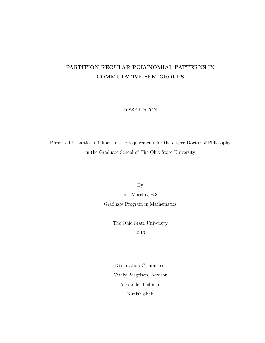 Partition Regular Polynomial Patterns in Commutative Semigroups