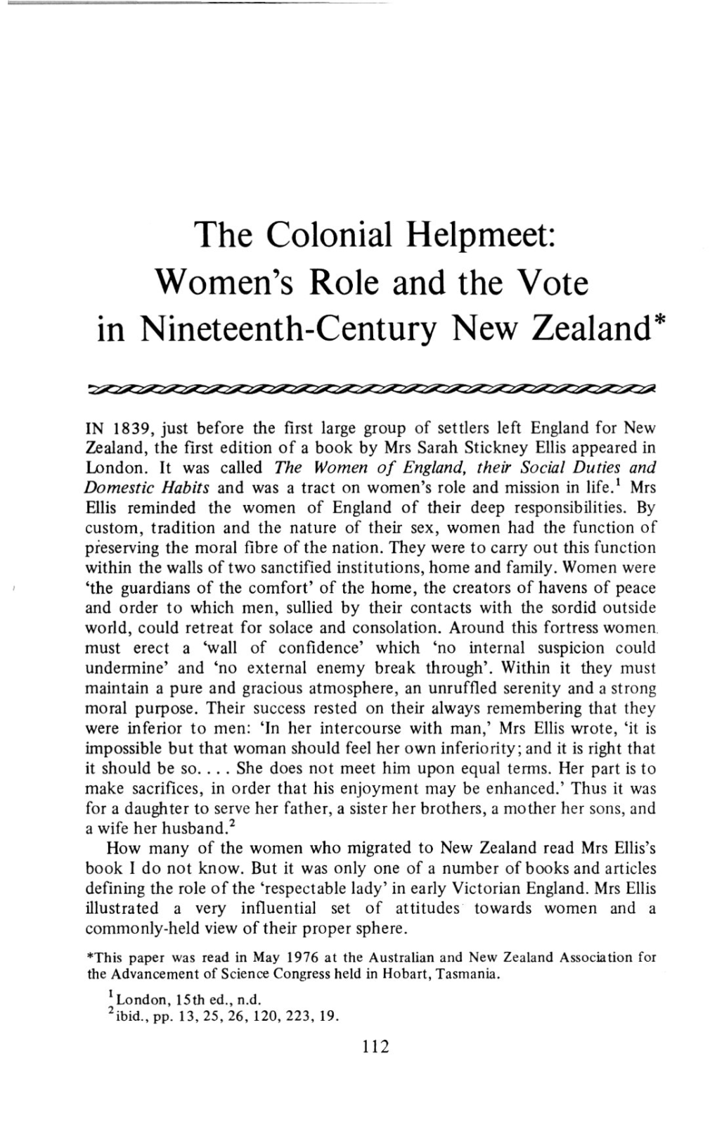 The Colonial Helpmeet: Women's Role and the Vote in Nineteenth-Century New Zealand*