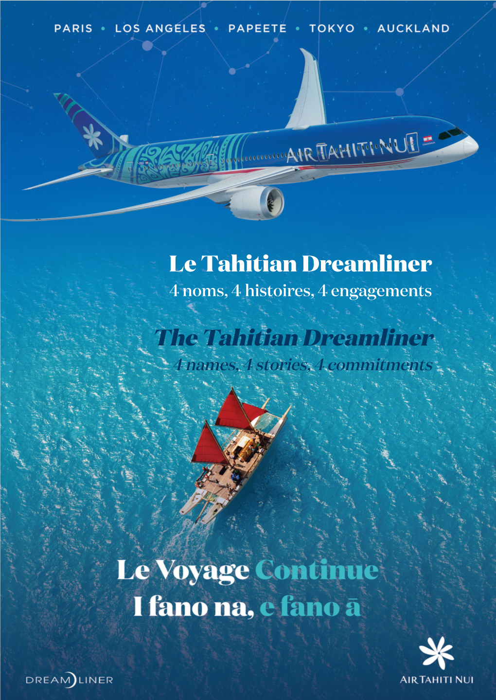 Le Tahitian Dreamliner 4 Noms, 4 Histoires, 4 Engagements