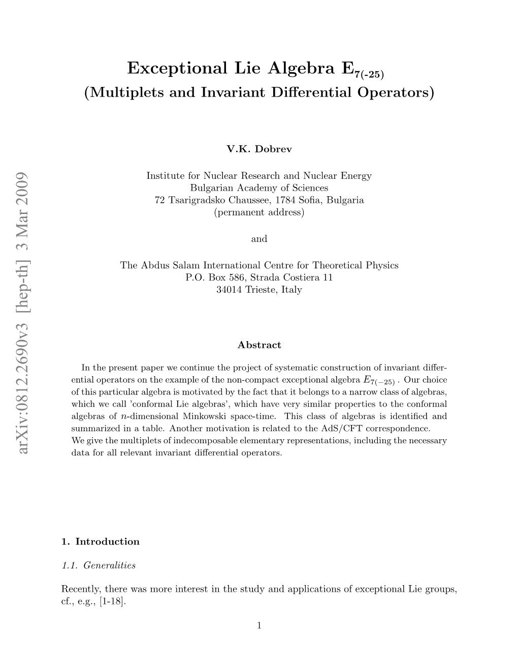 Exceptional Lie Algebra $ E {7 (-25)} $(Multiplets and Invariant