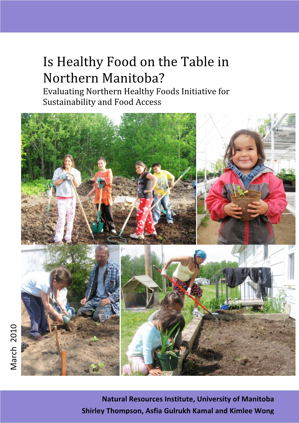 Is Healthy Food on the Table in Northern Manitoba?