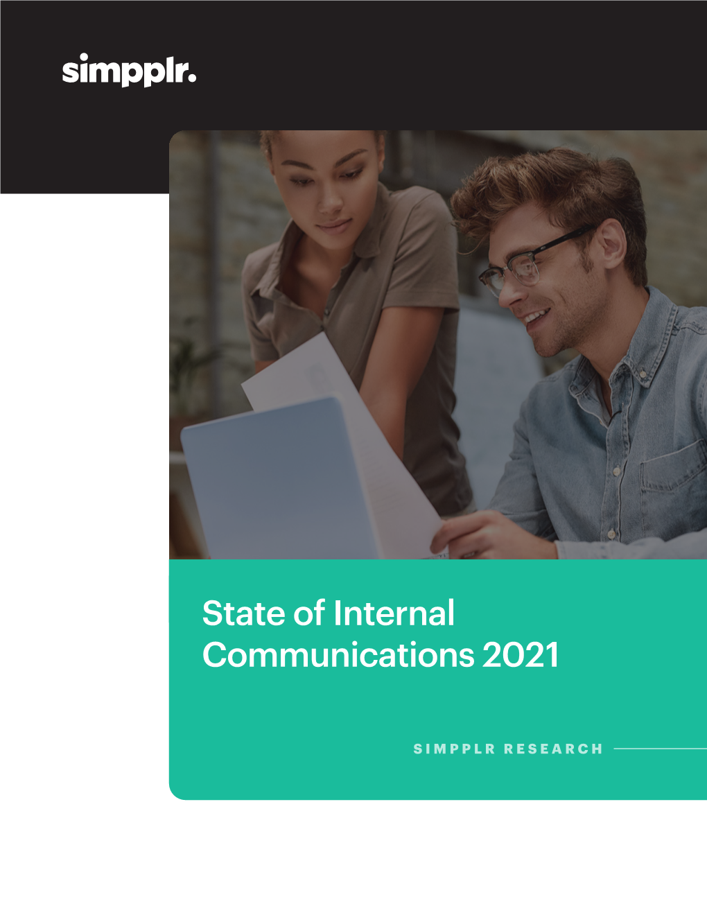 State of Internal Communications 2021