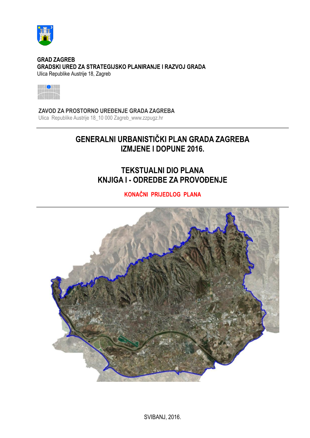 Generalni Urbanistički Plan Grada Zagreba Izmjene I Dopune 2016