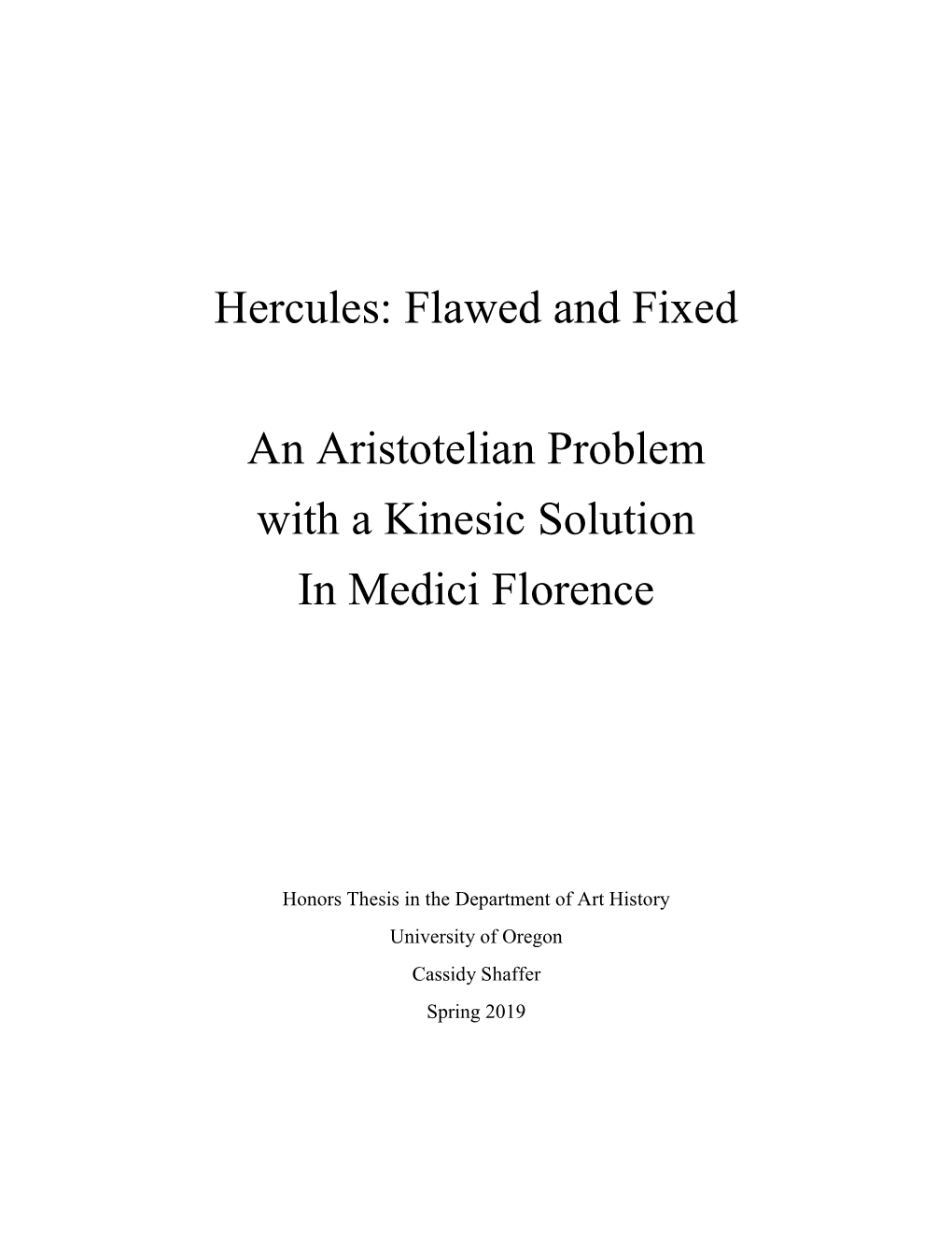 Hercules: Flawed and Fixed