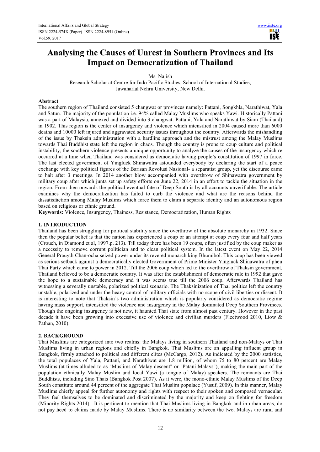 Analysing the Causes of Unrest in Southern Provinces and Its Impact on Democratization of Thailand