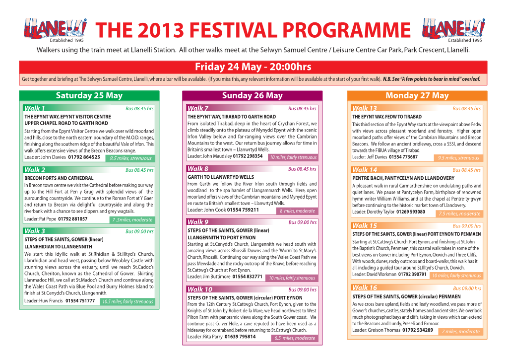 THE 2013 FESTIVAL PROGRAMME Established 1995 Established 1995 Walkers Using the Train Meet at Llanelli Station