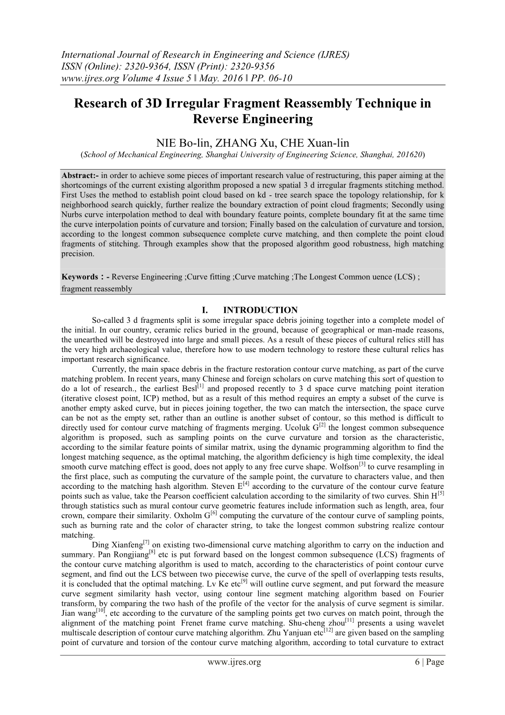 Research of 3D Irregular Fragment Reassembly Technique in Reverse Engineering