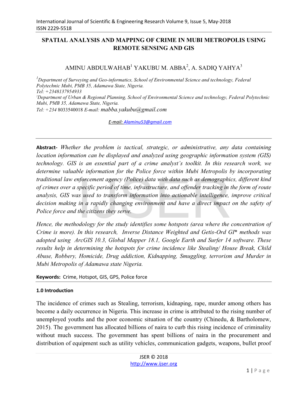 Spatial Analysis and Mapping of Crime in Mubi Metropolis Using Remote Sensing and Gis