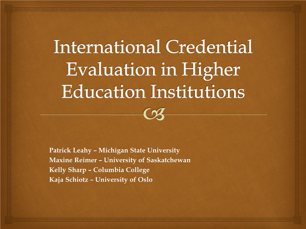 International Credential Evaluation in Educational Institutions