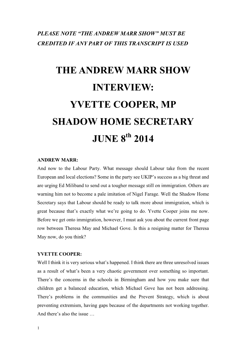 Yvette Cooper, Mp Shadow Home Secretary June 8 2014