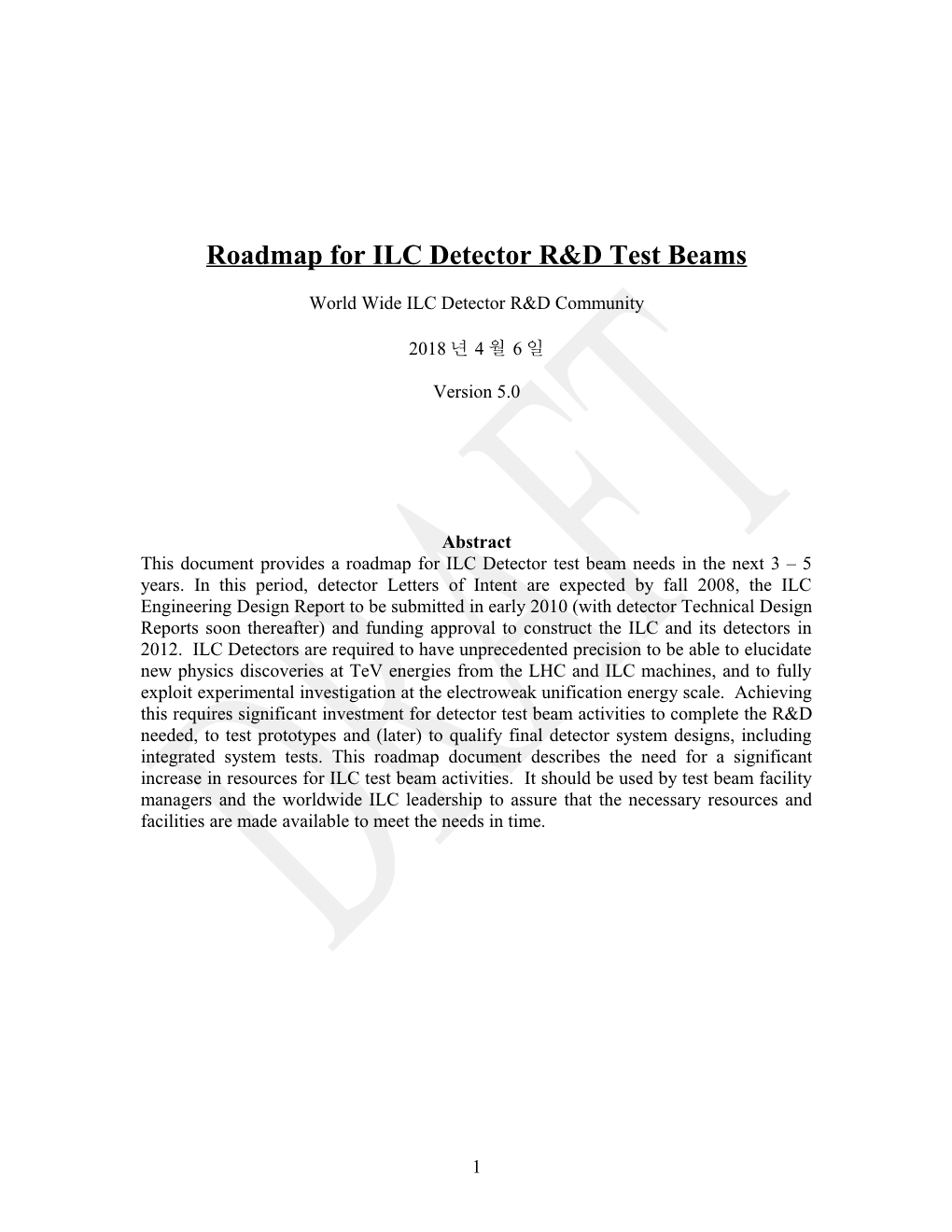 Roadmap for ILC Detector R&D Test Beams