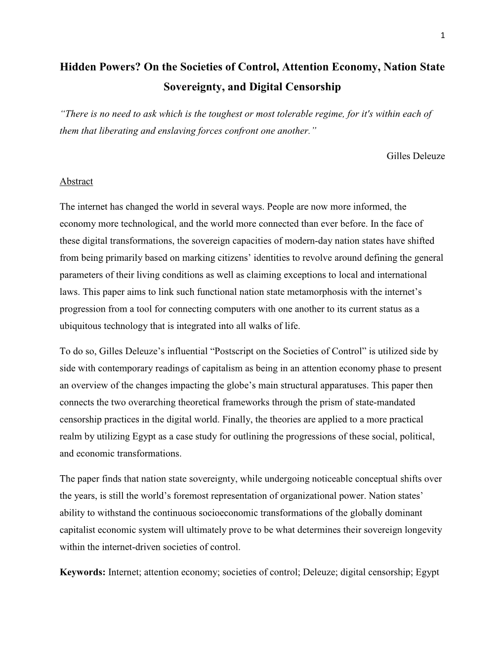 On the Societies of Control, Attention Economy, Nation State Sovereignty, and Digital Censorship