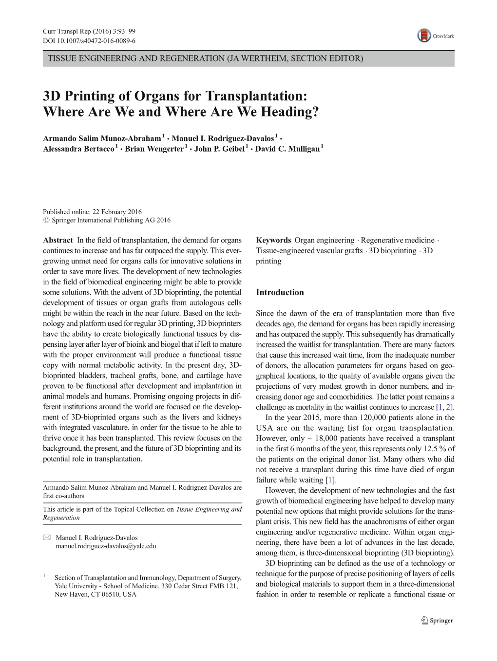 3D Printing of Organs for Transplantation: Whereareweandwhereareweheading?