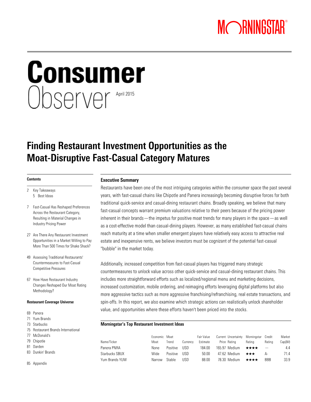 Finding Restaurant Investment Opportunities As the Moat -Disruptive Fast-Casual Category Matures