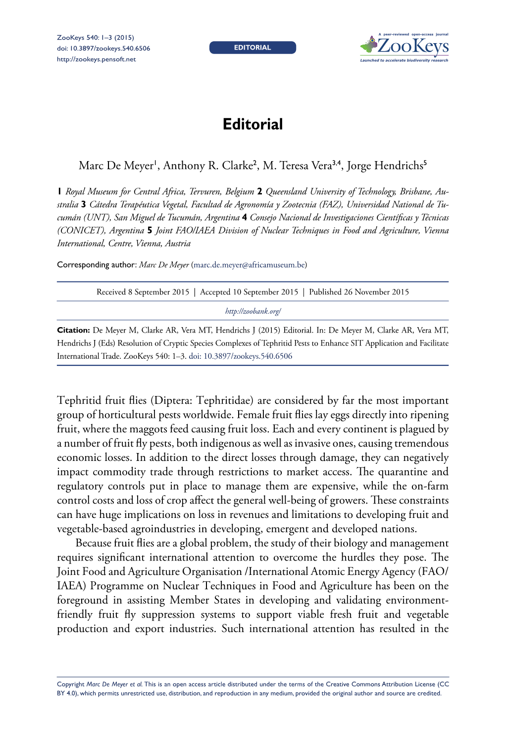 Resolution of Cryptic Species Complexes of Tephritid Pests to Enhance SIT Application and Facilitate International Trade