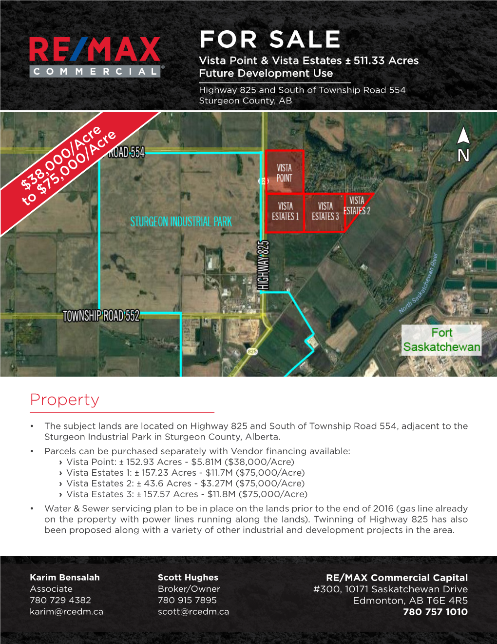 FOR SALE Vista Point & Vista Estates ± 511.33 Acres Future Development Use Highway 825 and South of Township Road 554 Sturgeon County, AB