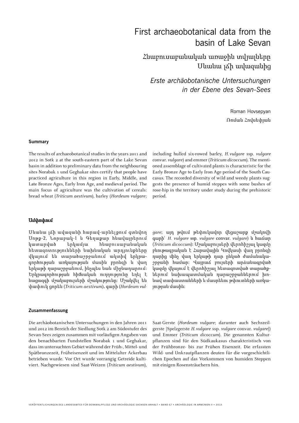 First Archaeobotanical Data from the Basin of Lake Sevan Հնաբուսաբանական Առաջին Տվյալները Սևանա Լճի Ավազանից